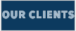 OUR CLIENTS